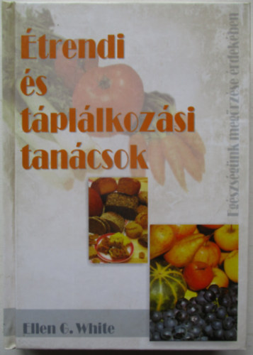 Ellen Gould White - trendi s tpllkozsi tancsok
