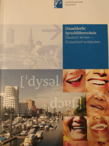 Claudia Schmidt-Veitner Redaktion Elke Faust Redaktion - Dsseldorfer Sprachfhrerschein
