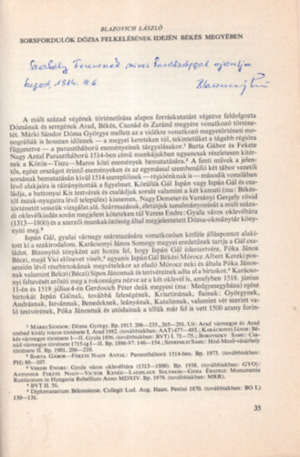 Blazovich L�szl� - Sorsfordul�k D�zsa felkel�se idej�n B�k�s megy�ben (dedik�lt)