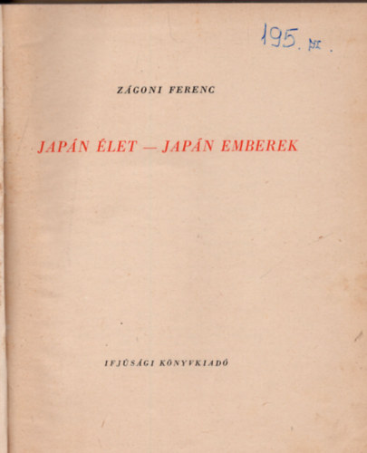 Z�goni Ferenc - Jap�n �let -jap�n emberek
