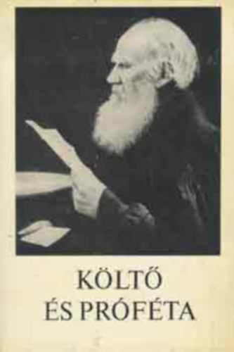 Osztovits Ágnes - Költő és próféta -a magyar sajtó Tolsztojról