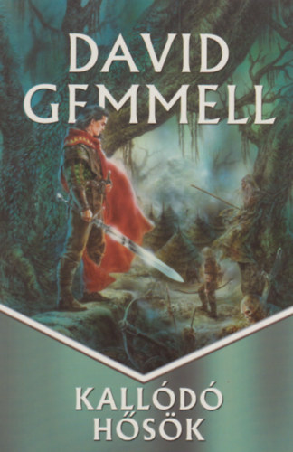 David Gemmell - Kalld hsk