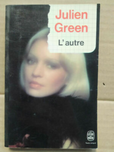 Julien Green - L'autre