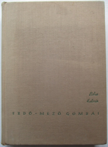 Bohus-Kalm�r - Erd�-mez� gomb�i