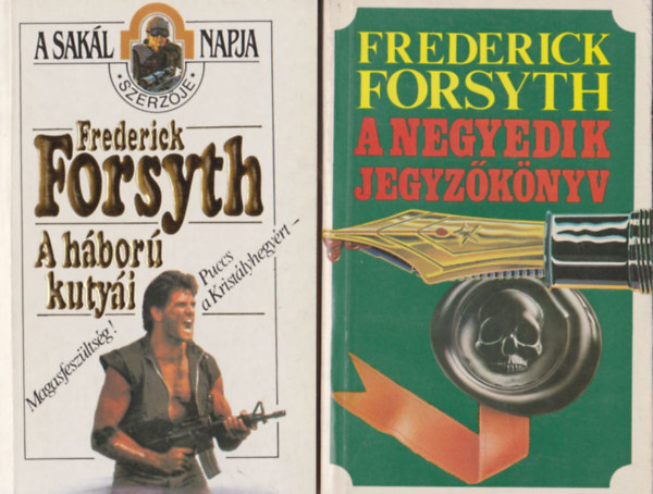 Frederick Forsyth - A negyedik jegyz�k�nyv + A h�bor� kuty�i (2 db. krimi)