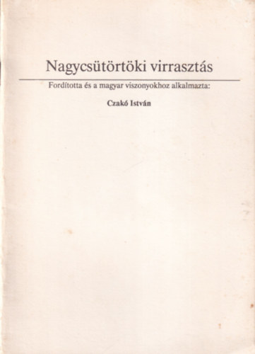 Czakó István - Nagycsütörtöki virrasztás