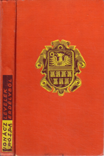 Ignácz Rózsa - Levelek Erdélyből