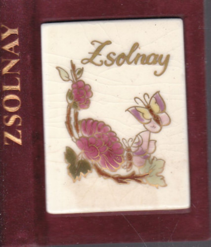 Dr. Sikota Győző - Zsolnay (minikönyv)- dedikált