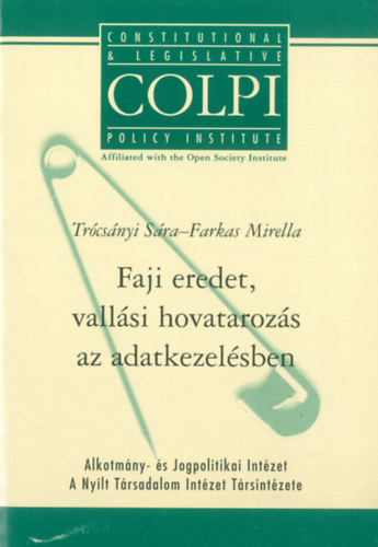 Trcsnyi Sra - Farkas Mirella - Faji eredet, vallsi hovatartozs az adatkezelsben