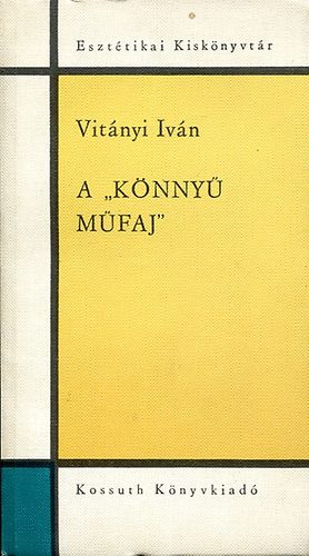 Vit�nyi Iv�n - A "k�nny� m�faj"
