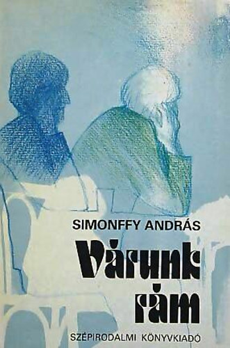 Simonffy Andrs - Vrunk rm
