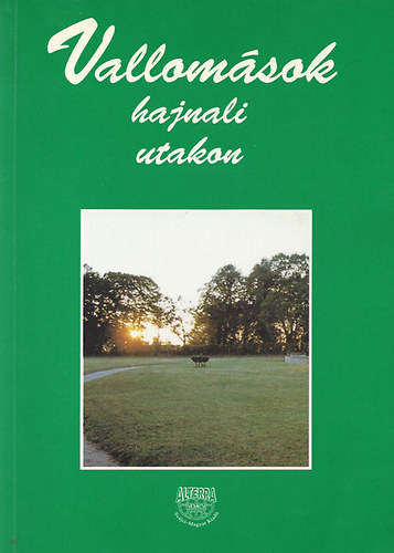 dr. Mérő Éva szerk. - Vallomások hajnali utakon