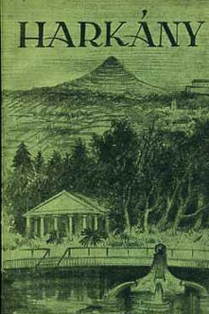 Csekey Istv�n - Hark�ny