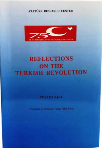 Yulug Tekin Kurat  (ford.) - Reflections on the Turkish revolution
