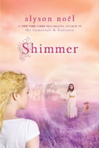 Alyson Noel - Shimmer