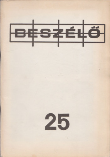 Besz�l� 25 - 1988/3 (nem reprint)