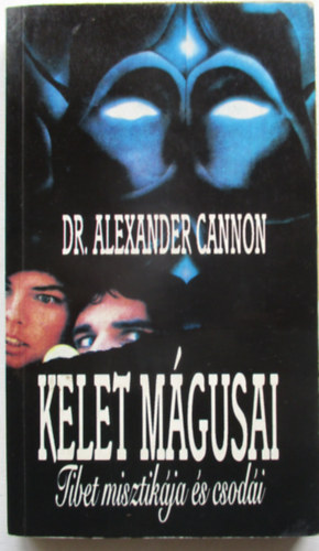 Dr. Alexander Cannon - Kelet m�gusai