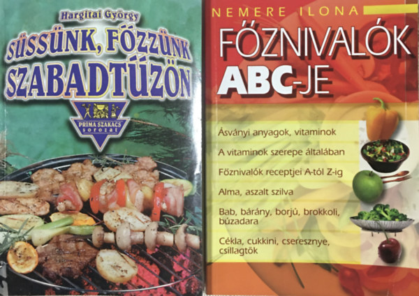 Hargitai Gyrgy Nemere Ilona - Fznivalk ABC-je + Sssnk, fzznk szabadtzn (2 ktet)