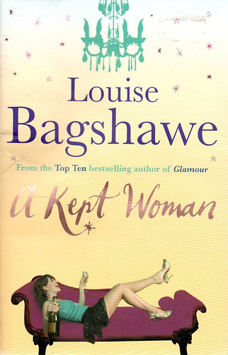 Louise Bagshawe - A Kept Woman