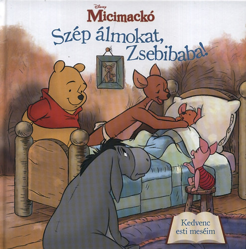 Micimack - Szp lmokat Zsebibaba! - Kedvenc mesim