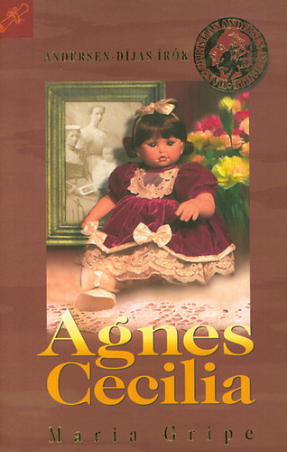 Maria Gripe - Agnes Cecilia