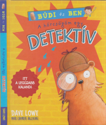 Dave Lowe - A hrcsgm egy detektv