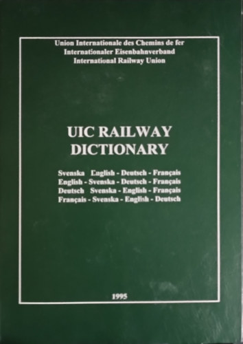 UIC RAILWAY DICTIONARY English, German, French, Spanish, Portuguese, Italian - (Vasti szaksztr)