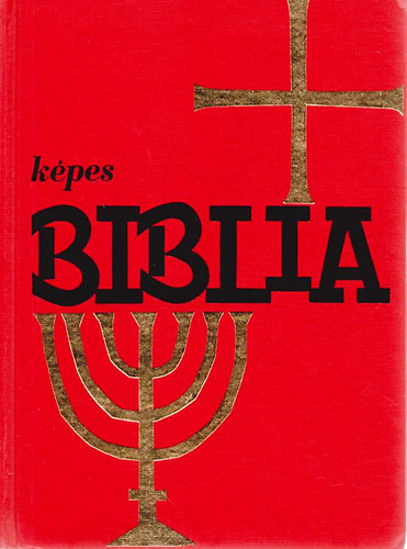 Jung Tam�s - K�pes Biblia - Szemelv�nyes szent�r�s, sz�vegek fiataloknak