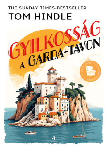 Tom Hindle - Gyilkossg a Garda-tavon