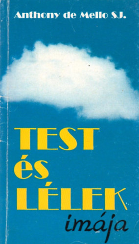 Anthony de Mello - Test �s l�lek im�ja