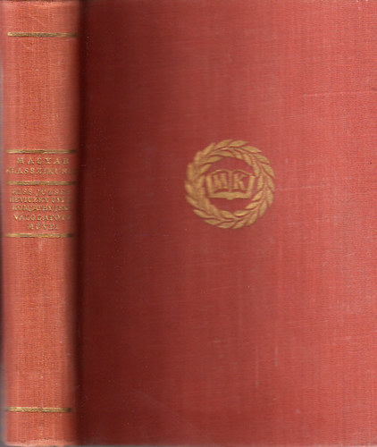 Kiss J�zsef, Reviczky Gyula, Komj�thy Jen� v�logatott m�vei (Magyar klasszikusok)