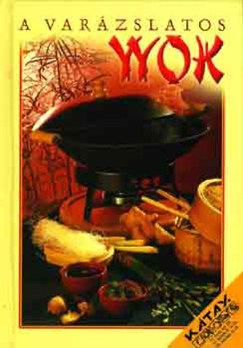 Marlies Sauerborn - A varzslatos wok