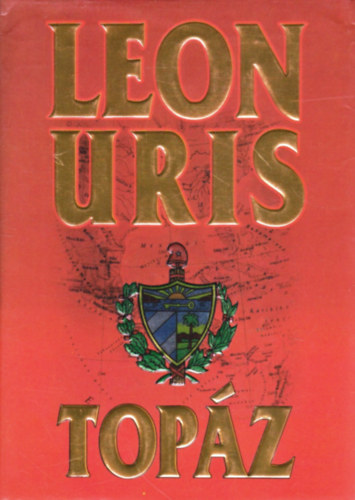 Leon Uris - Top�z