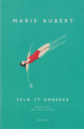 Marie Aubert - Feln�tt emberek