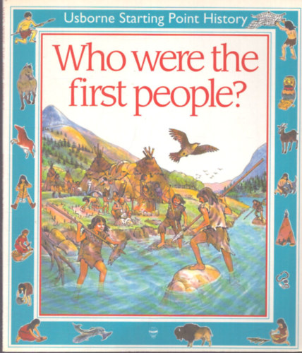 Who were the first people?