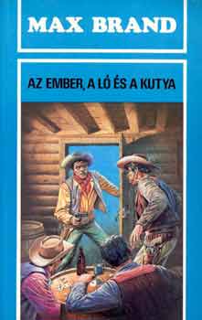 Brand - Az ember, a l� �s a kutya