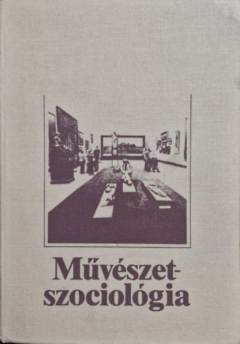 Jzsa Pter - Mvszetszociolgia