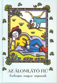 Kriza János - Az álomlátó fiú