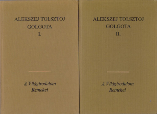 Alekszej Tolsztoj - Golgota I-II.