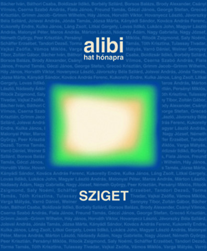 Alibi hat h�napra - Sziget