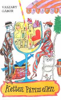 Vaszary G�bor - Ketten P�rizs ellen