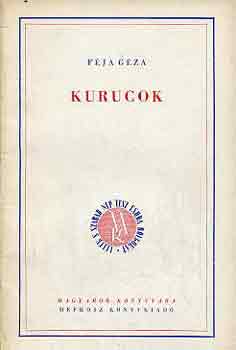 Féja Géza - Kurucok