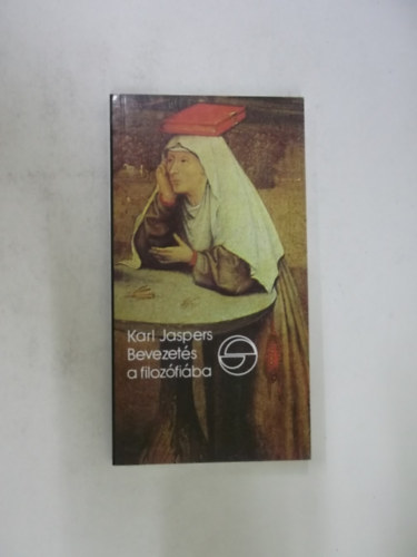 Karl Jaspers - Bevezets a filozfiba