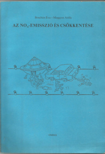 Meggyes Attila; Bosch�n �va - Az NO(x)-emisszi� �s cs�kkent�se