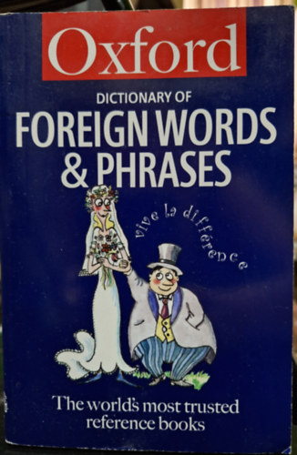 Oxford Dictionary of Foreign Words & Phrases