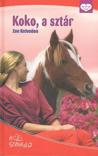 Zoe Kelvedon - Koko, a szt�r