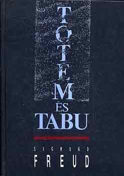 Sigmund Freud - Totem �s tabu