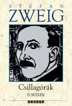 Stefan Zweig - Csillag�r�k - Portr�k