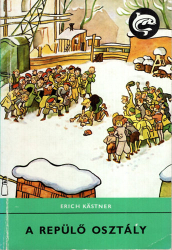 Erich K�stner - A rep�l� oszt�ly