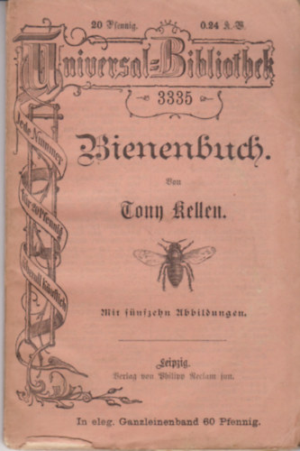 Tony Kellen - Bienenbuch